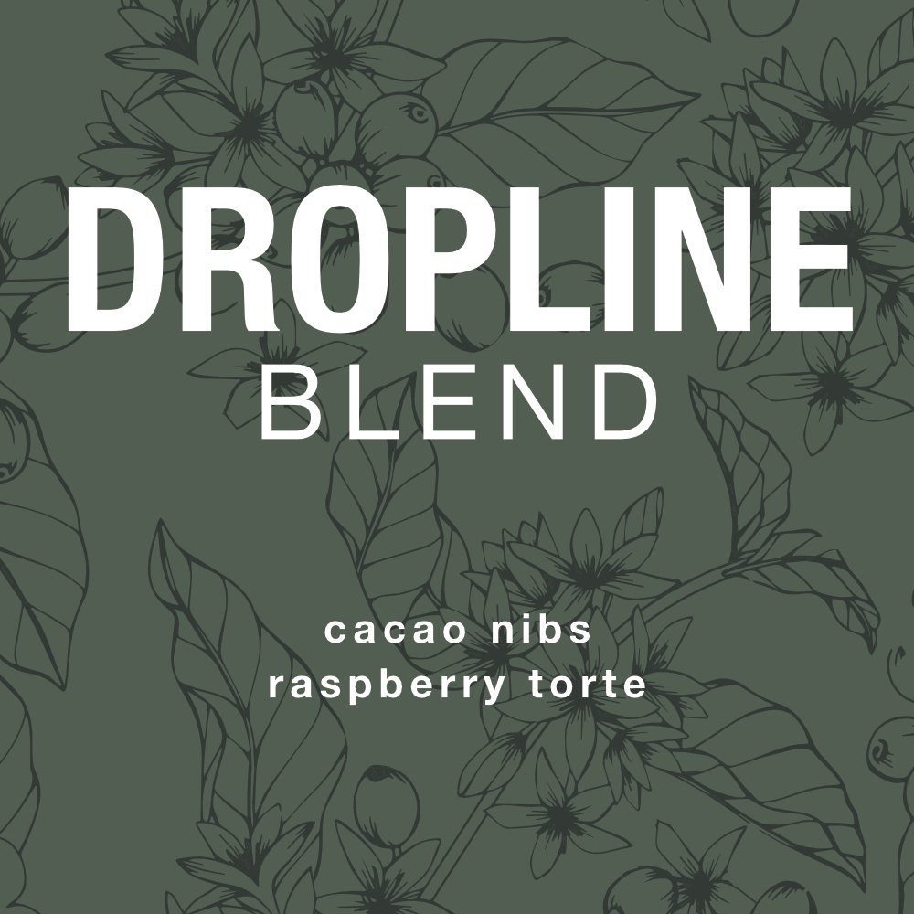 Dropline Blend